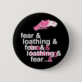 Furcht und Verabscheuen Button