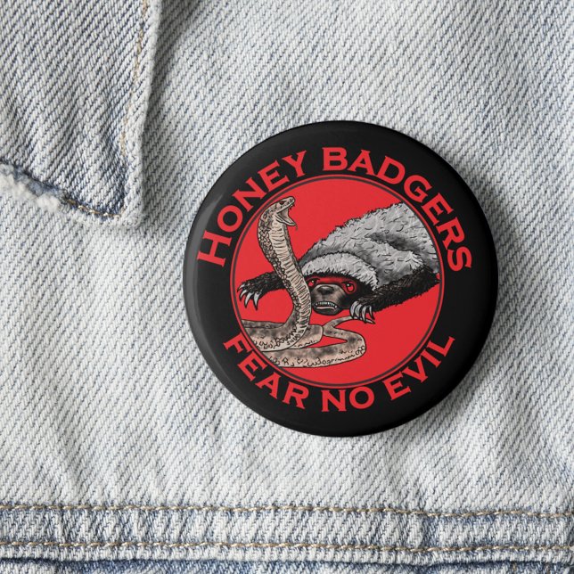 Furcht vor bösen Badass Honey Badger Eklige Tierku Button (Honey badger verses cobra snake quote honey badgers fear no evil black and red lapel pin )