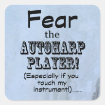 Furcht vor dem Aufkleber für den Autoharp Player