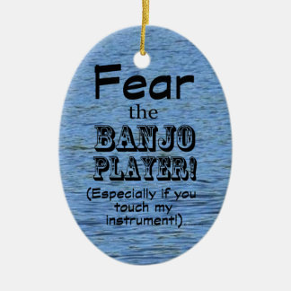 Furcht vor dem Banjo-Spieler Keramik Ornament