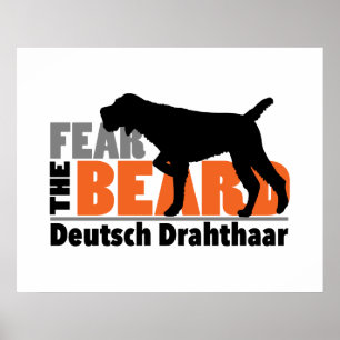 Furcht vor dem Bart - Deutsch Drahthaar Poster