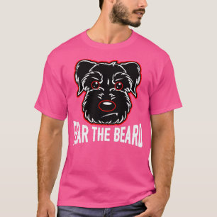 Furcht vor dem Bart Schnauzer Lover T-Shirt