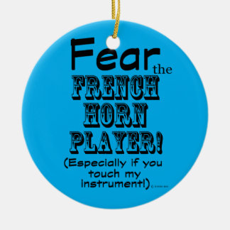 Furcht vor dem französischen Horn-Spieler Keramik Ornament