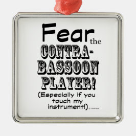 Furcht vor dem Kontrabassoon-Spieler Silbernes Ornament