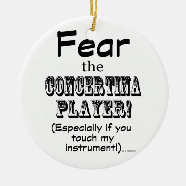 Furcht vor dem Konzertspieler Keramik Ornament (Vorne)