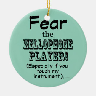 Furcht vor dem Mellophone Player Keramik Ornament