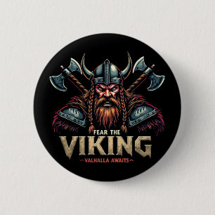 Furcht vor dem Wikinger Krieger Valhalla erwartet Button