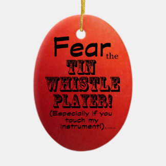 Furcht vor dem Zinn-Whistle-Spieler Keramik Ornament