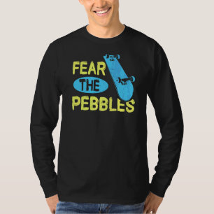 Furcht vor den Kieselsteinen, die für einen Skateb T-Shirt