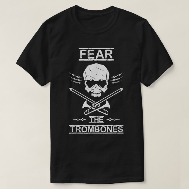 Furcht vor den Trombones Shirt Marching Band Gesch (Design vorne)