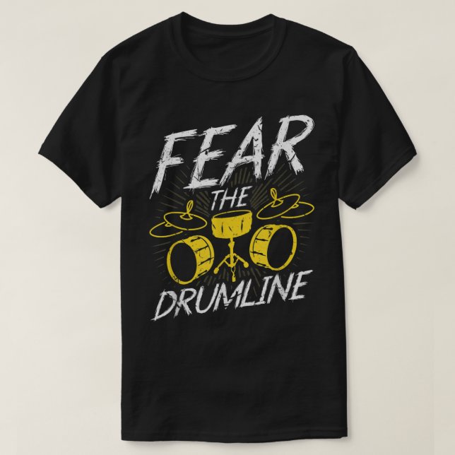 Furcht vor der Drumline, Marching Band Percussioni T-Shirt (Design vorne)