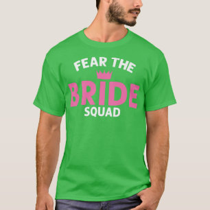 Furcht vor der Hochzeitsfeier der Braut T-Shirt