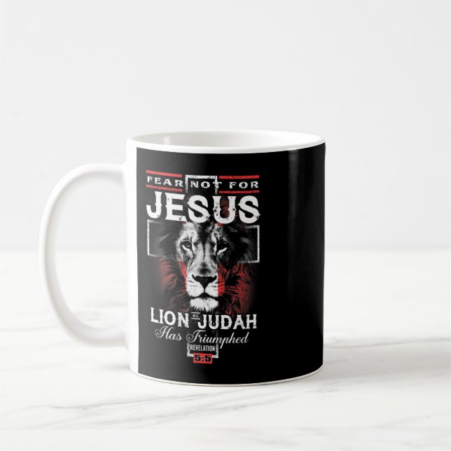 Furcht vor Jesus hat der Löwe von Juda triumphiert Kaffeetasse (Links)