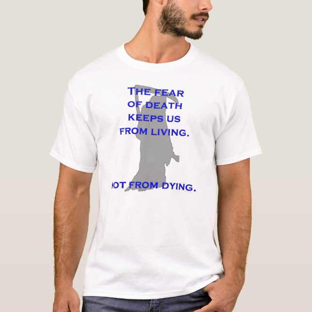 Furcht vor Tod T-Shirt (Vorderseite)