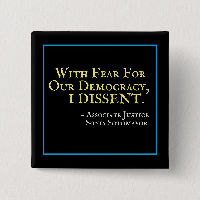 Furcht vor unserer Demokratie verzeihe ich den Pla Button (Vorderseite)