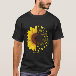 Furchtbar und wunderbar gemacht Sonnenblume Christ T-Shirt