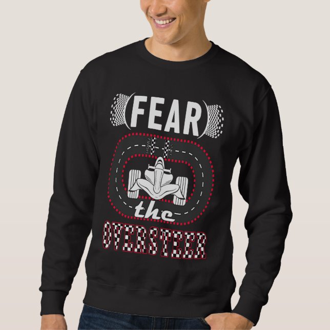 Fürchte das Übersteuern  Mini-Auto-Hobby  Slot-Car Sweatshirt (Vorderseite)