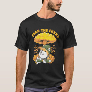 Fürchte den flauschigen Hund japanisches Tier Shib T-Shirt