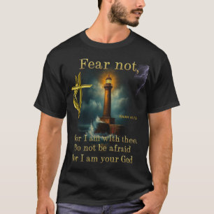Fürchte dich nicht, denn ich bin bei dir Bibelvers T-Shirt