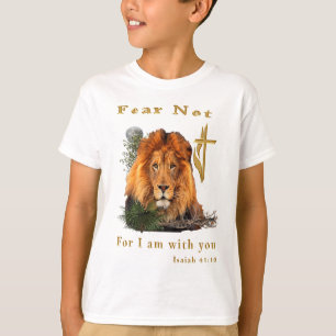 Fürchte dich nicht, denn ich bin bei dir T-Shirt