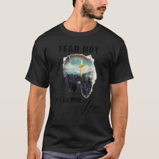 Fürchte dich nicht, denn ich bin mit dir Pferd Jes T-Shirt