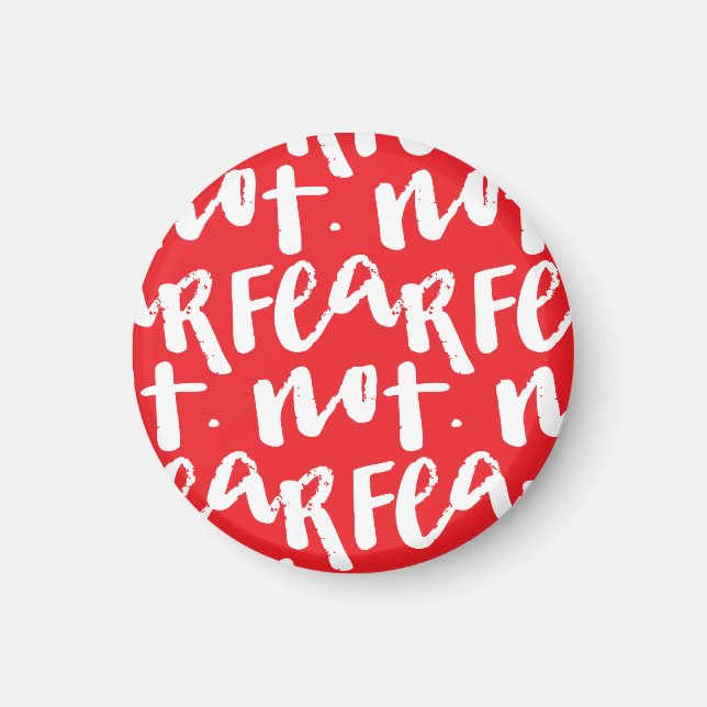 Fürchte dich nicht magnet (Vorne)