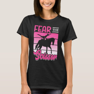 Fürchte die Schere Pferderückenturnen Reitsport T-Shirt