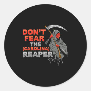 Fürchte nicht das Carolina Reaper Design  Runder Aufkleber