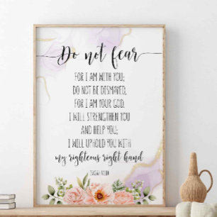 Fürchte nicht, dass ich bei dir bin, Isaiah 41:10 Poster