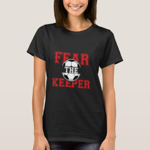 fürchten die Lustige Sprüche des Fußballspielers u T-Shirt