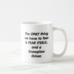 Furchtschneepflugfahrer Kaffeetasse