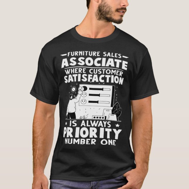 Furniture Sales Associate Customer Satisfaction Pr T-Shirt (Vorderseite)