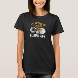 Furry Potato Pet ich wäre eher mit meiner Guinea S T-Shirt