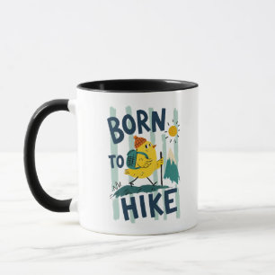 Fürs Wandern geboren - süßes Küken-Design Tasse