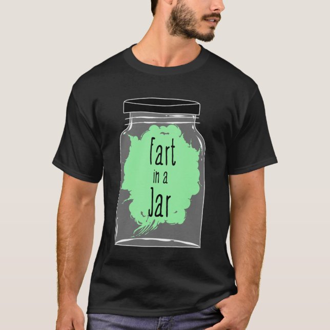 Furz in einem Jar - Furz Joke - Funny T-Shirt (Vorderseite)