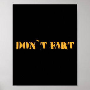 Furz nicht Bodybuilding Protein Fitness Gewichtheb Poster