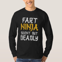 Furz Ninja Stille, aber tödlich Bad Spaß