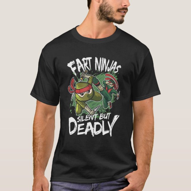 Furz Ninja Stille, aber tödlich lustige Farnkämpfe T-Shirt (Vorderseite)