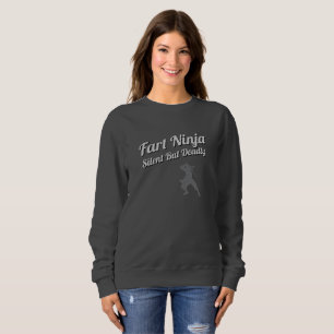 Furz Ninja Stille, aber tödliches Shirt