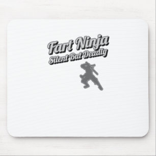 Furz Ninja Stille, aber tödliches Shirt Mousepad
