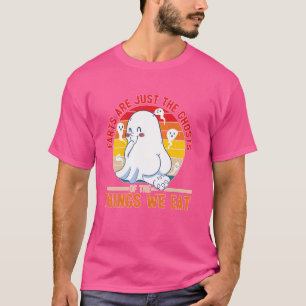 Furzen sind nur die Geister der Dinge, die wir ess T-Shirt