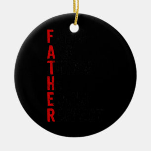 Furzen und denkt, dass er verdient Respekt Väter T Keramik Ornament