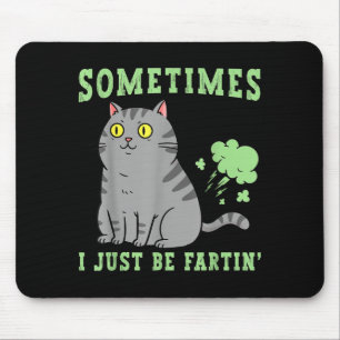Furzende Katze Manchmal Furze Ich Nur Lustige Anim Mousepad