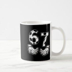 Fußball 67 Sechs Sieben Kostüm Fußballliebhaber  Kaffeetasse