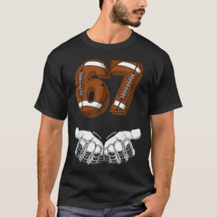 Fußball 67 Sechs Sieben Lustiges Gen-Alpha-Meme  T-Shirt