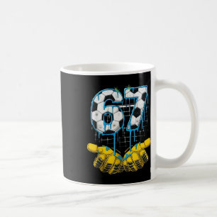 Fußball 67 Six Seven Lustiges Gen-Alpha-Meme-Drip- Kaffeetasse