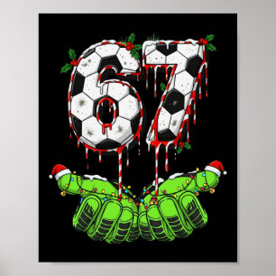 Fußball 67 Six Seven Lustiges Gen Alpha Meme Drip Poster
