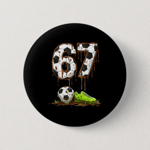 Fußball 67 Six Seven Meme Jungen Teenager Kinder G Button
