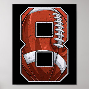 Fußball Achte 8. Geburtstag Junge Acht 8 Jahre alt Poster