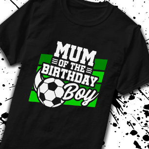 Fußball Birthday Mum - Boys Soccer Birthday T-Shirt